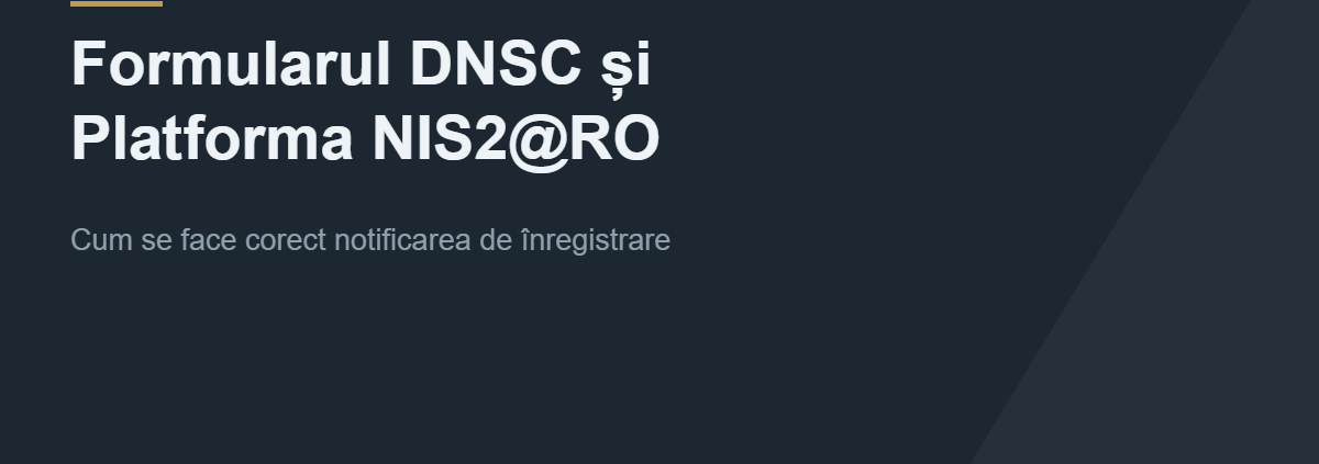 Formularul DNSC de notificare și Platforma NIS2@RO